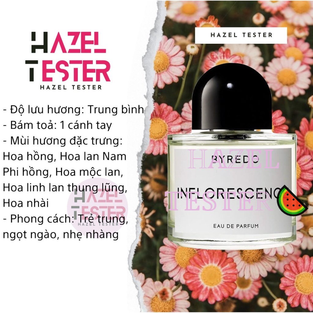 ✨ Nước hoa Byredo Inflorescence [ʜᴀᴢᴇʟ ᴛᴇsᴛᴇʀ]