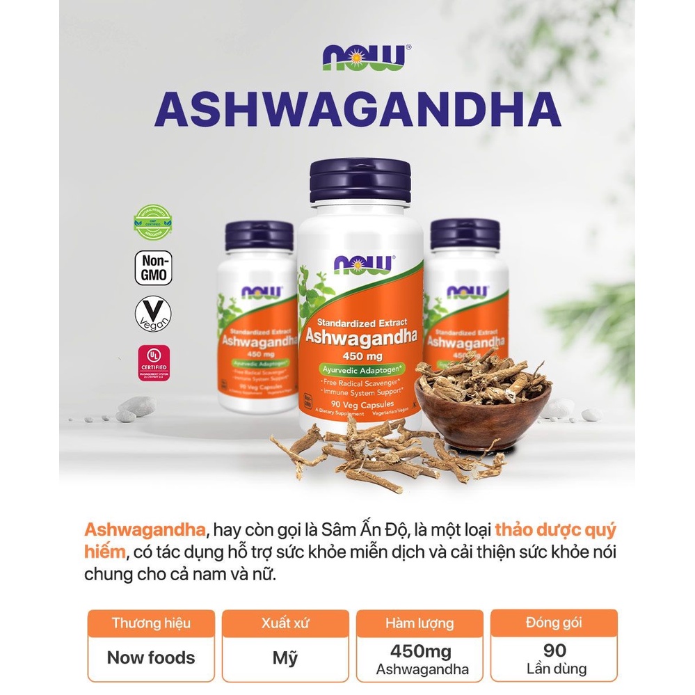 Viên uống nhân sâm Now Ashwagandha, 450mg (90 viên) nhập khẩu Mỹ
