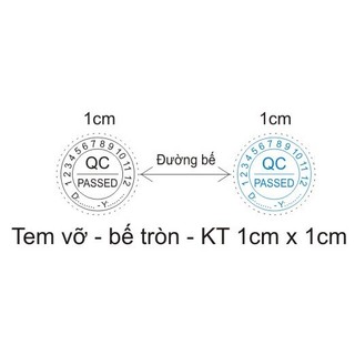 Tem Vỡ, Tem Bảo Hành, QC - Passed, kt 1x1cm, tròn - SL 450 tem - 50k - Tem niêm Phong - Decal vỡ