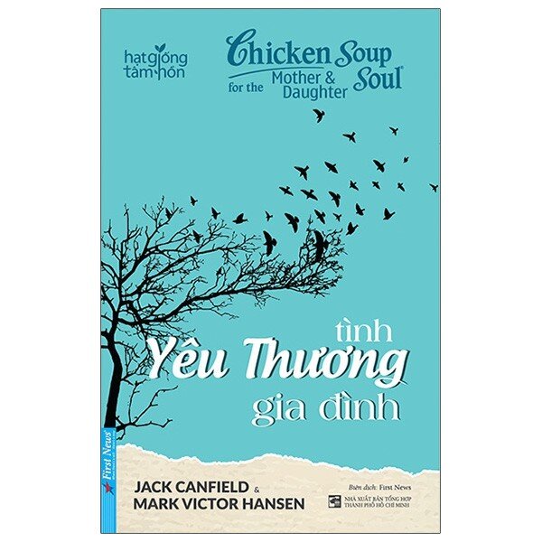  Sách Chicken Soup For The Soul - Tình Yêu Thương Gia Đình