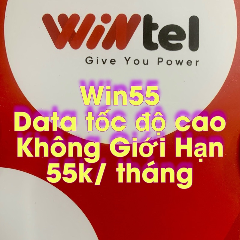 Sim Wintel Win55 data KHÔNG GIỚI HẠN , sóng Vinaphone phủ sóng toàn quốc