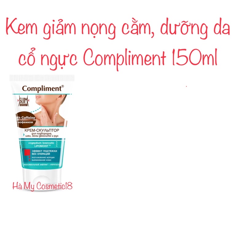 Kem tan  mỡ giảm nọng cằm, dưỡng da cổ ngực Compliment 150ml