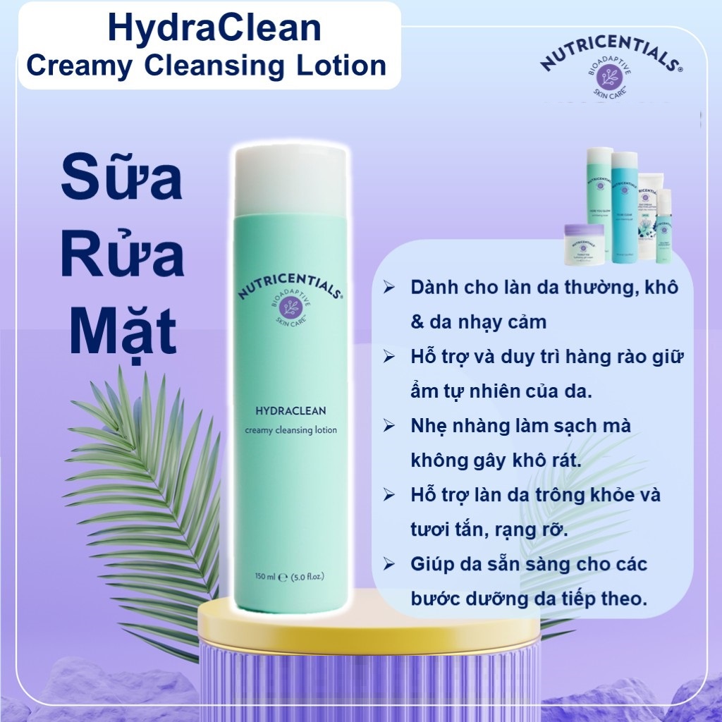 Sữa rửa mặt HydraClean Creamy Cleansing Lotion Nuskin, Cho da thường và da khô 150ml