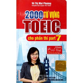 Sách- 2000 từ vựng toeic cho phần thi part 7- vũ thị mai phương