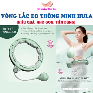 [SIÊU BỀN] Vòng lắc eo thông minh Hula Hoop - Nhựa ABS an toàn, chắc chắn, thiết kế đẹp mắt. (Bảo hành 1 tháng 1 đổi 1)
