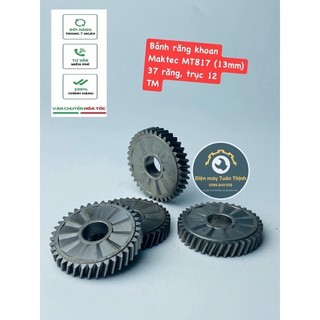 Bánh răng khoan maktec mt817 , nhông khoan maktec đầu 13 mt817