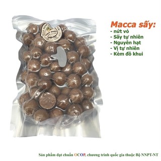 Hạt macca sấy nứt tiêu chuẩn OCOP - 500gr