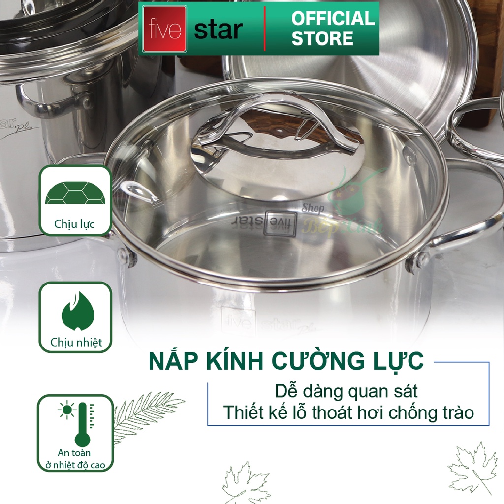 Bộ nồi inox 304 cao cấp FIVESTAR Plus quai oval kiểu Silit 5 món nắp kính , 3 đáy dùng được mọi bếp