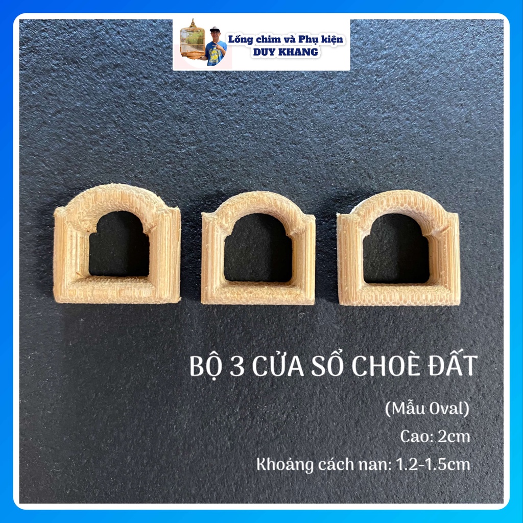 Bộ 3 cửa sổ lồng choè đất - mẫu Oval - phụ kiện lồng chim DUY KHANG