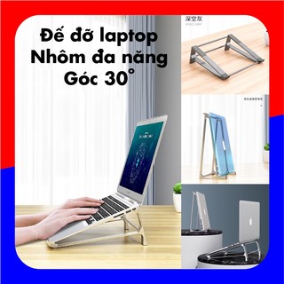 Chân đế laptop góc 30 độ, kệ để MB đứng, giá đỡ máy tính nhôm hàng không nhẹ, cứng cáp