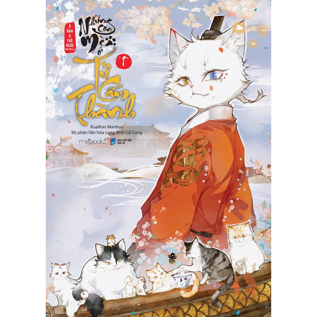 Sách Truyện tranh tập 1 Những con mèo ở Tử Cấm Thành - Skybooks - Bản Quyền