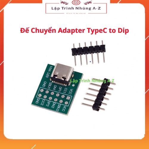 Đế Chuyển Adapter TypeC to Dip