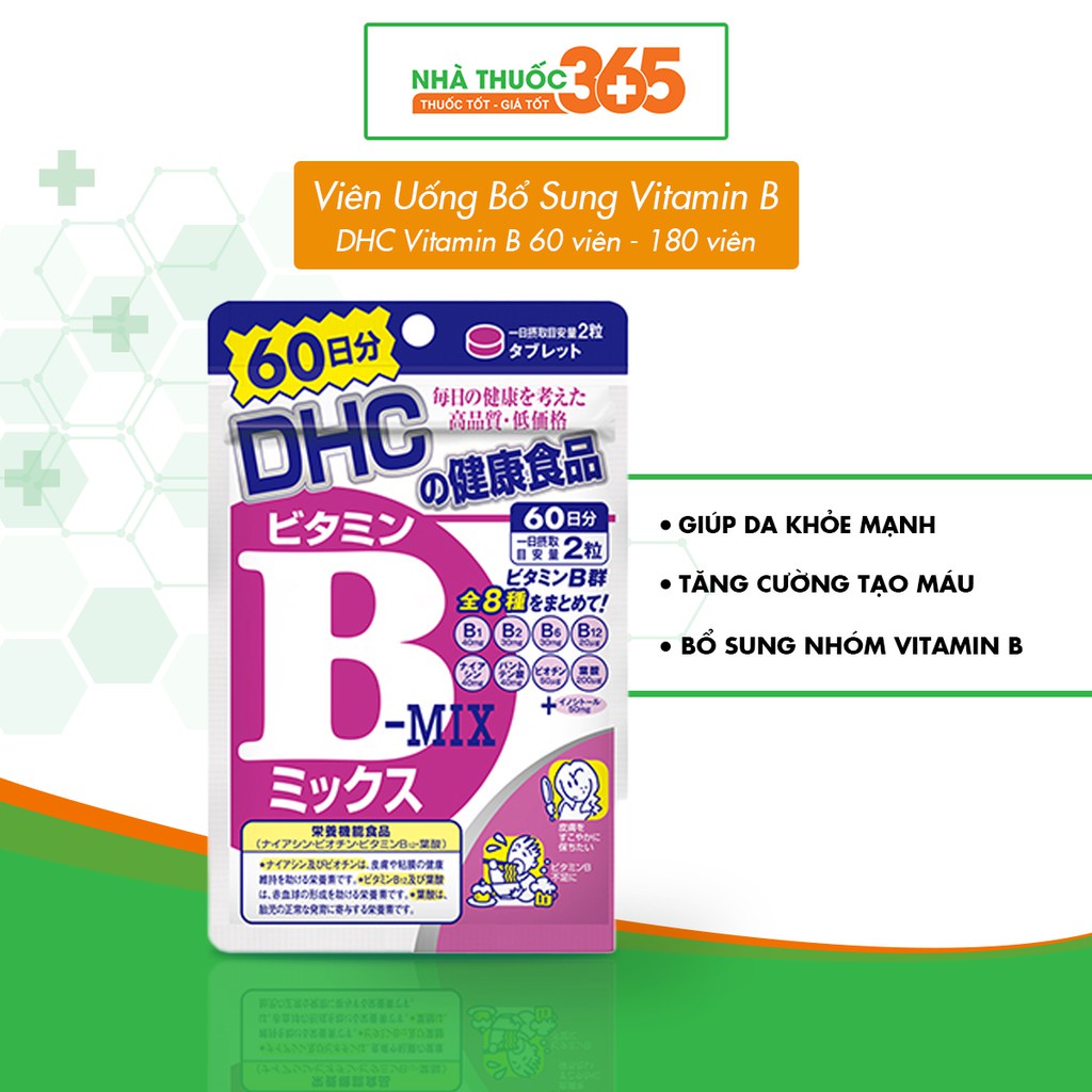 Viên Uống Bổ Sung Vitamin Tăng Cường Bảo Vệ Sức Khoẻ DHC Vitamin B Mix - 60 viên và 180 viên