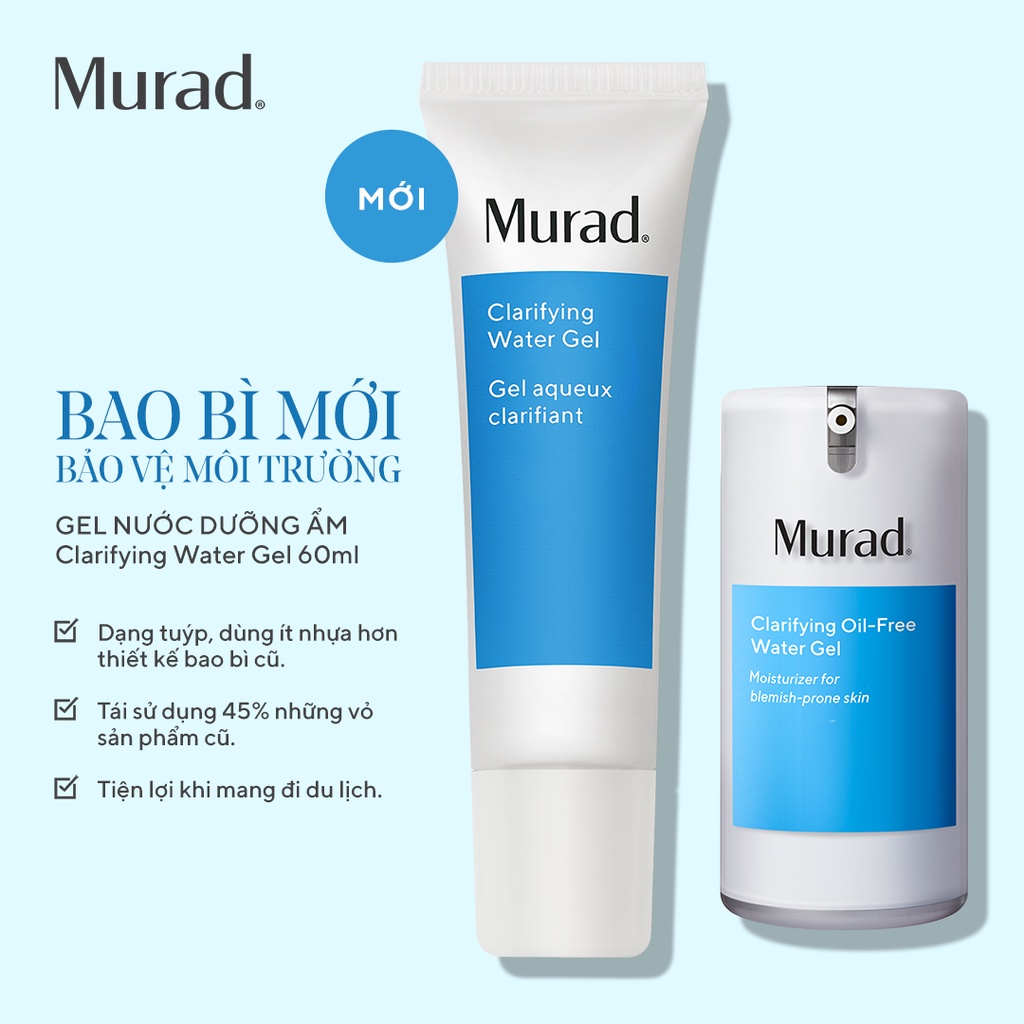 Gel Nước Dưỡng Ẩm Không Chứa Dầu - Murad Clarifying Oil Free Water Gel 60ml