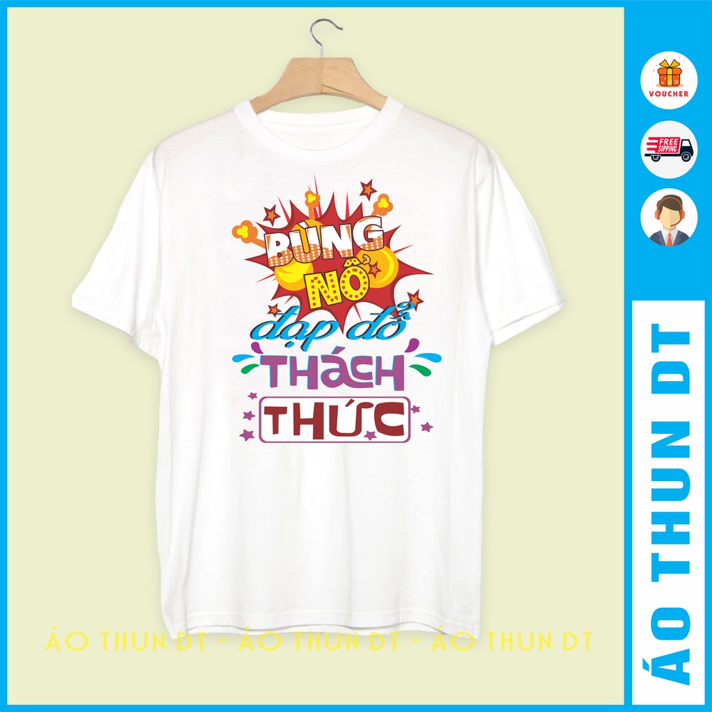 Áo lớp - Bùng nổ đạp đổ thách thức