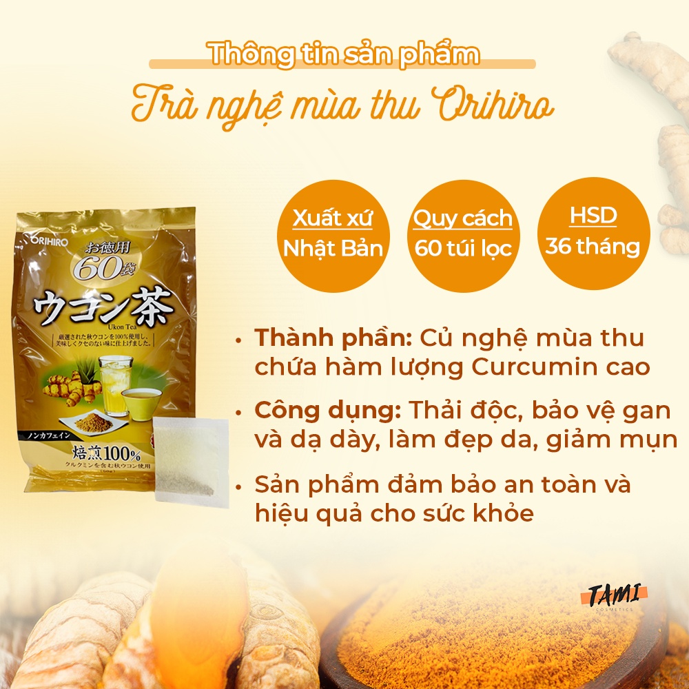 Trà nghệ Orihiro Nhật Bản thanh lọc cơ thể, tăng cường chức năng gan, bảo vệ dạ dày và làm đẹp da gói 60 túi TM-OR-UK01