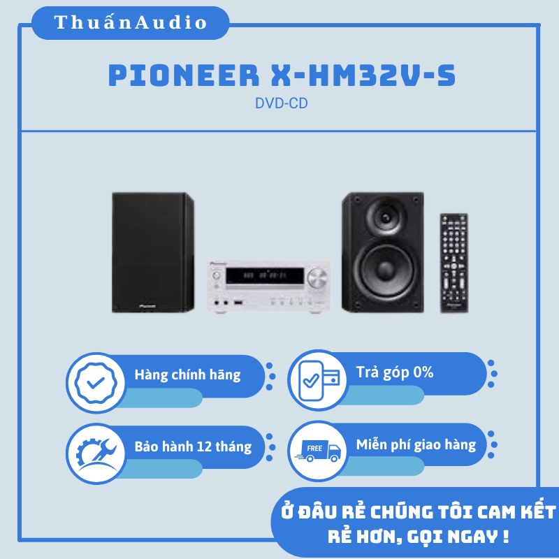 Dàn âm thanh mini Pioneer X-HM32V | Hàng chính hãng new 100%