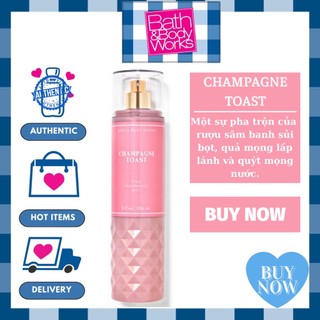 Xịt Thơm CHAMPAGNE TOAST Bath And Body Works - Body Mist 236ml