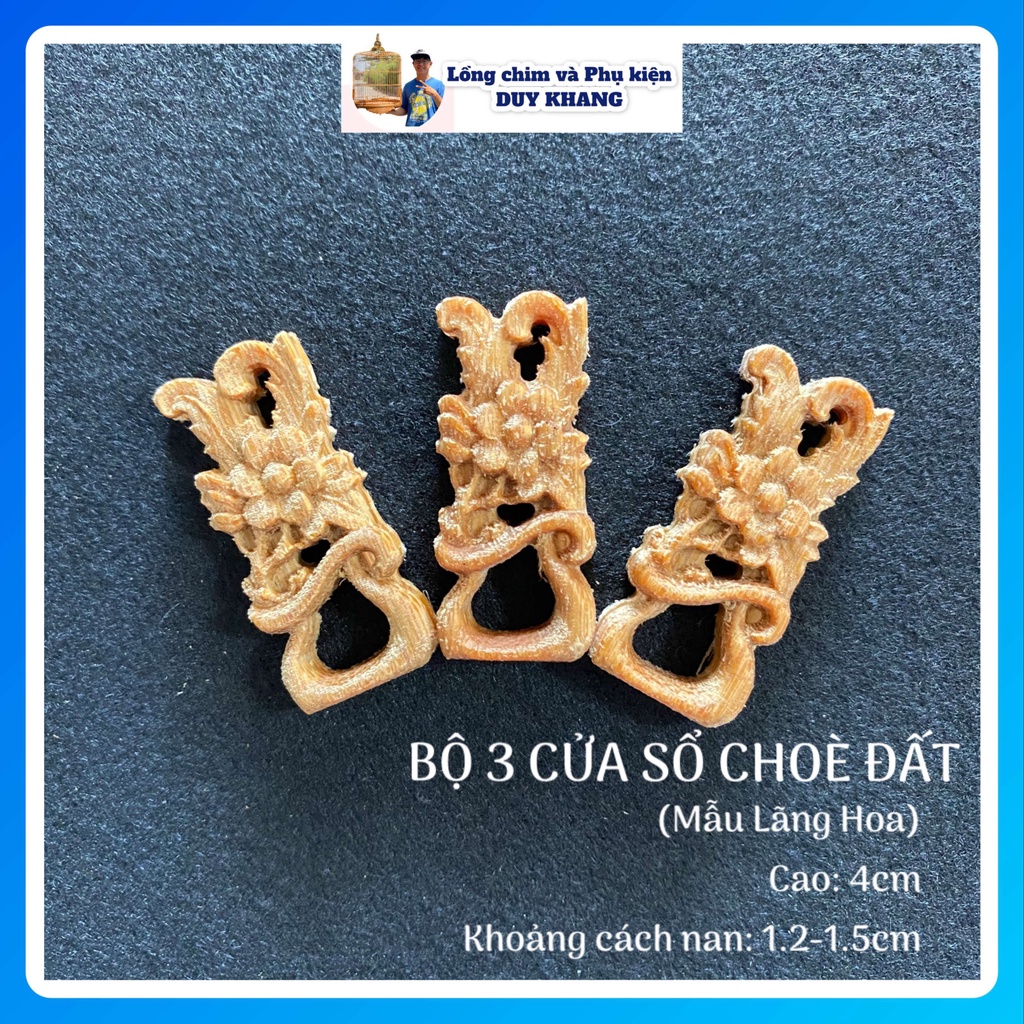 Bộ 3 cửa sổ lồng choè đất - mẫu lãng hoa cao 4cm - phụ kiện lồng chim DUY KHANG