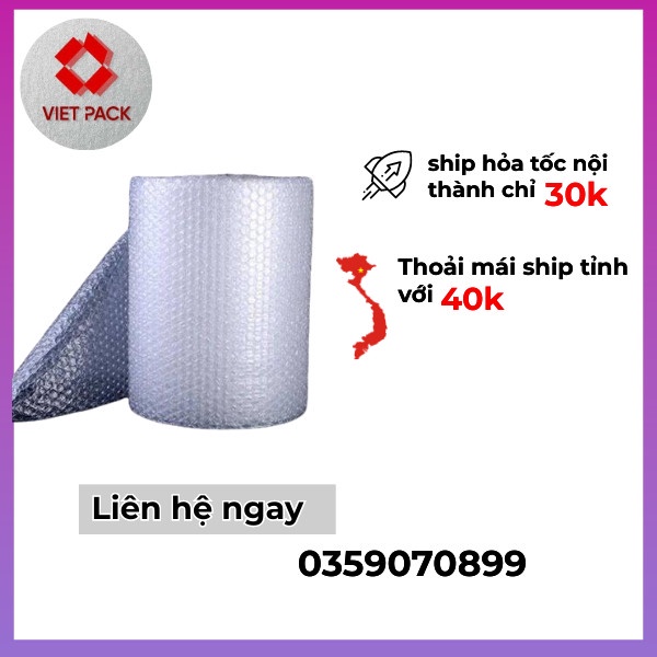 Cuộn Bóng Khí - xốp nổ - Gói hàng - Bọc hàng - Kích Thước 0.2m*100, 0.3m x 100  và 0,5m x 100  0,6m x 100