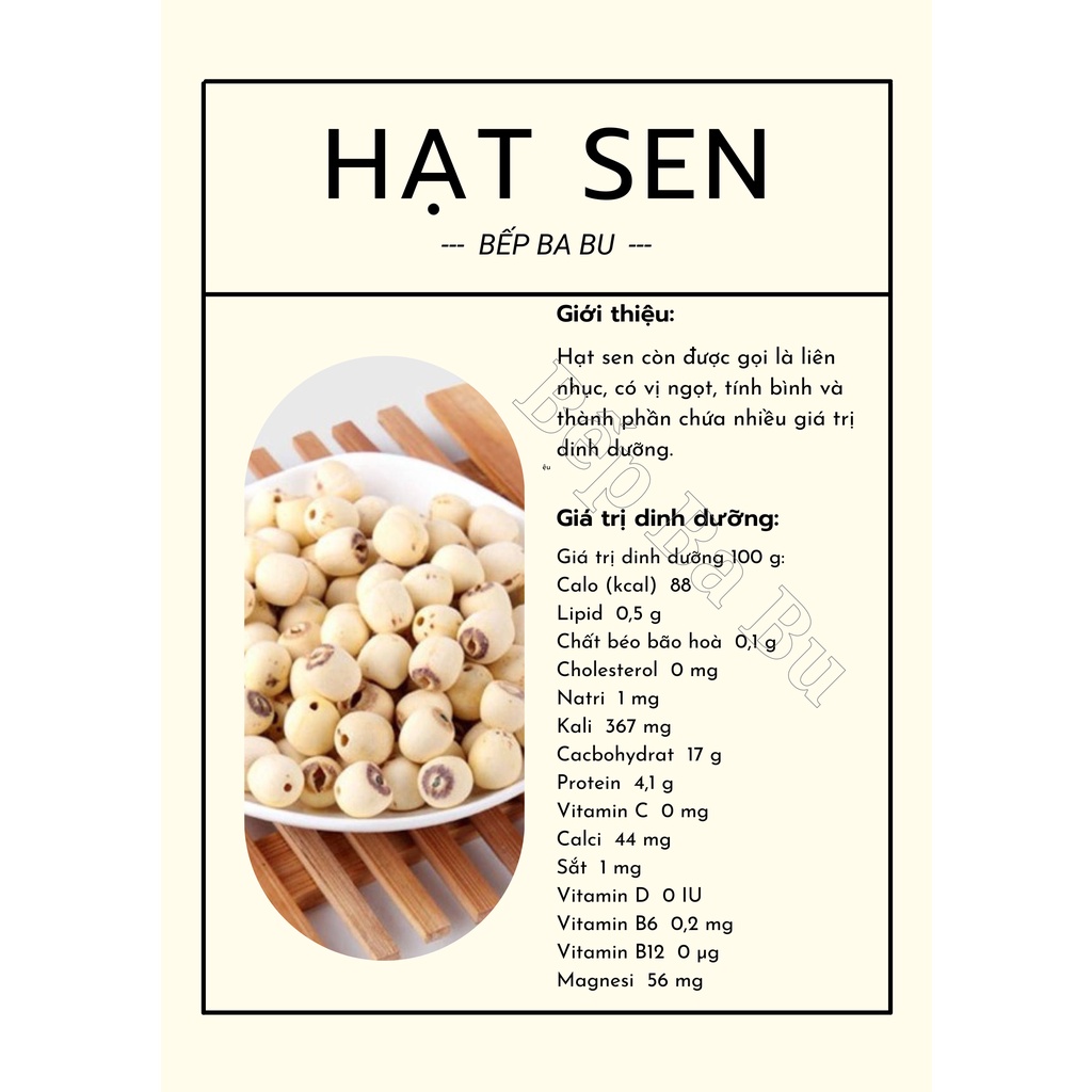 Hạt sen nguyên chất thơm ngon, bổ dưỡng Bếp Ba Bu