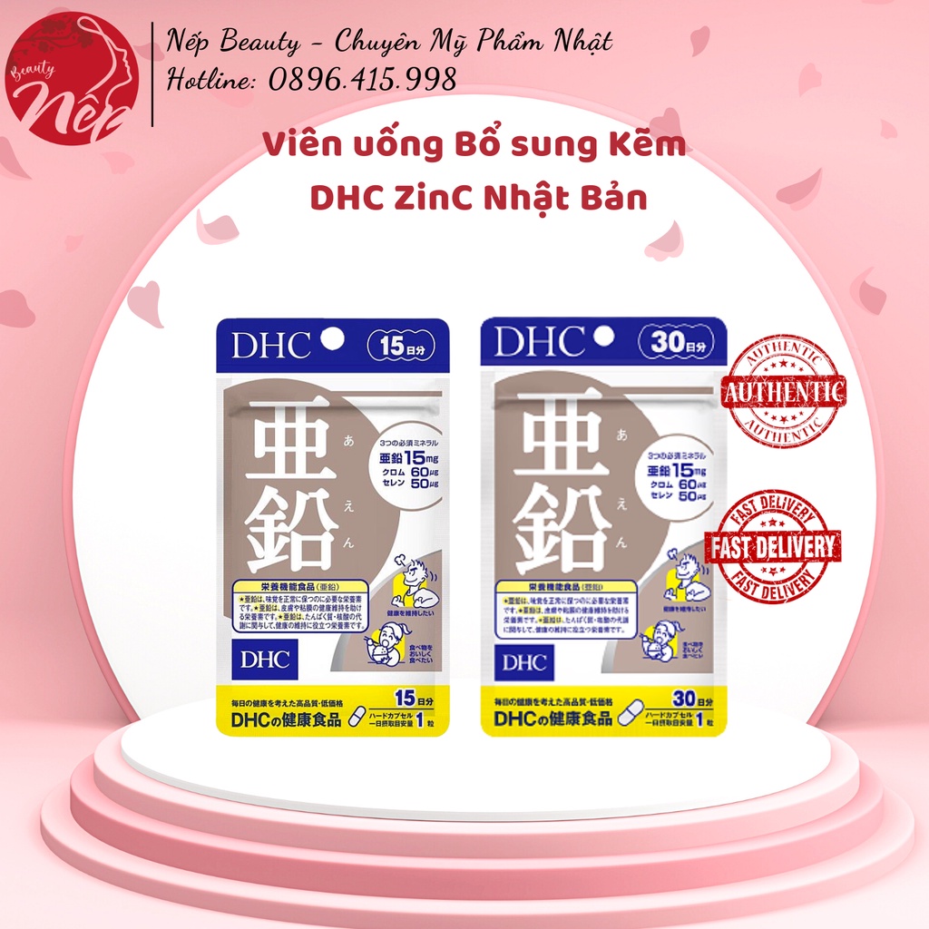 Viên uống Bổ sung Kẽm DHC ZinC Nhật Bản 15 Ngày 30 Ngày