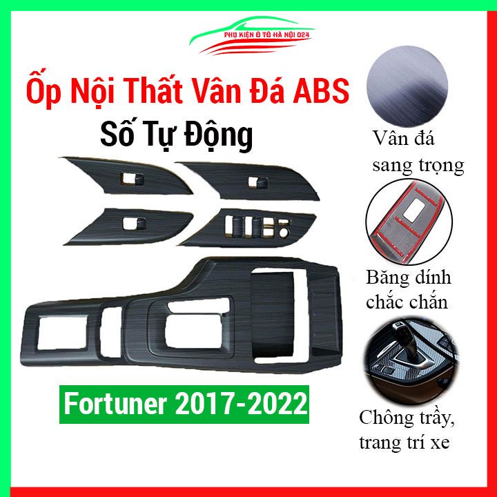 Ốp nội thất cho xe ô tôFortuner 2017-2023 số tự động nhựa ABS vân đá bảo vệ chống trầy xước và làm đẹp xe