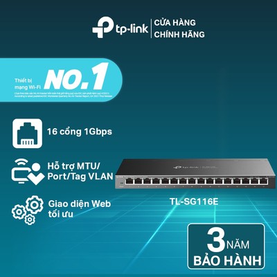 Bộ Chia Tín Hiệu Thông Minh Dễ Dàng TP-Link TL-SG116E 16 Cổng Gigabit
