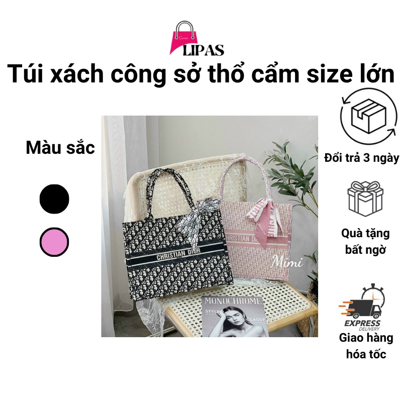 Túi xách công sở thổ cẩm, Gỏ xách Dior size lớn tặng kèm khăn xinh xắn
