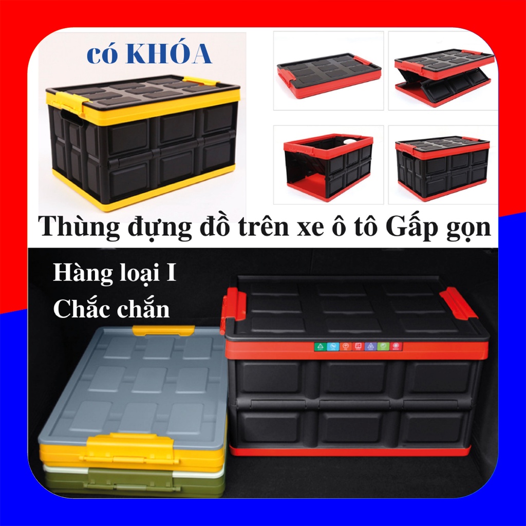  Thùng đựng đồ ô tô có KHÓA, thùng nhựa gấp gọn, loại chắc chắn, nhựa PP chống vỡ có Khóa cố định