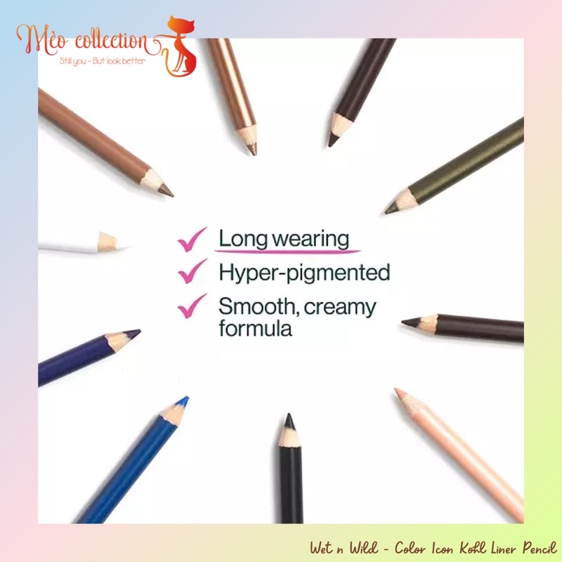 Chì kẻ mắt Wet n wild Color Icon Kohl Eyeliner