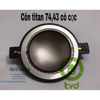 coil (côn) loa tép titan 74,43 có cọc .-Linh kiện thay thế sửa chữa loa
