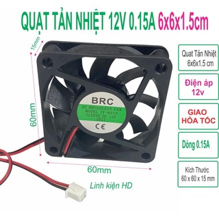 Combo 10 quạt tản nhiệt 12v 6x6x1,5 cm giao ngẫu nhiên 0.10a hoặc 0.15a-linhkien hd
