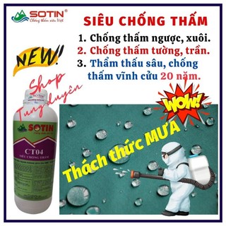 Lọ 1 lít CT04 siêu chống thấm Sotin cao cấp, chống thấm ngược xuôi vĩnh cửu, độ bền lên tới 20 năm.