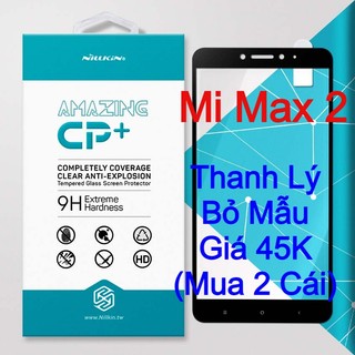 Kính cường lực Xiaomi Mi Max 2 hiệu Nillkin.tw Full keo Full MH