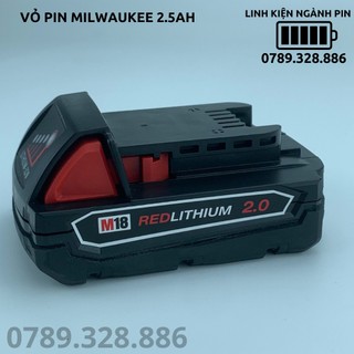 Vỏ mạch pin Milwaukee m18 2.5ah 5 cell 18650 nhận sạc zin có tem đẹp