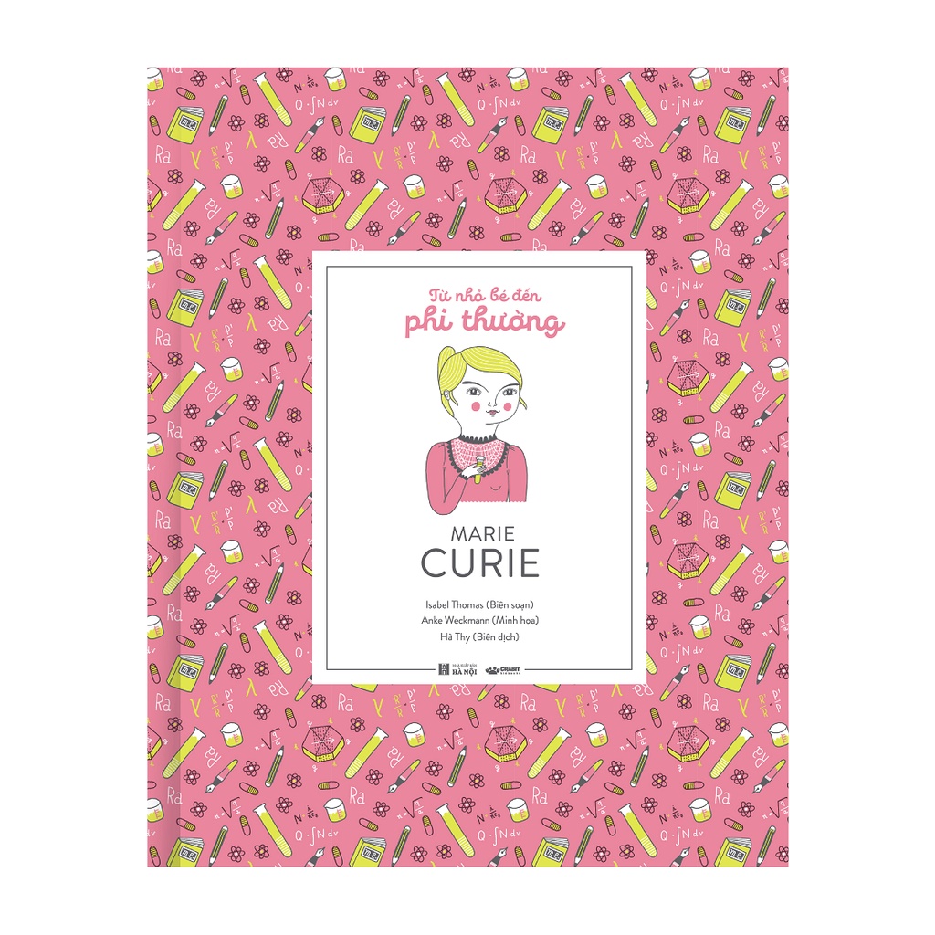 Sách - Từ nhỏ bé đến phi thường: Marie Curie - Danh nhân thế giới - dành cho trẻ từ 7 tuổi