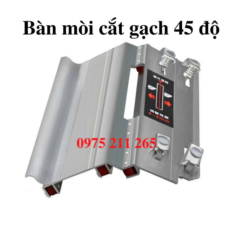Bàn mòi 45 độ ốp lát gạch xây dựng, bàn ga líp cắt cạnh gạch giúp thi công ốp gạch nhanh đẹp hơn