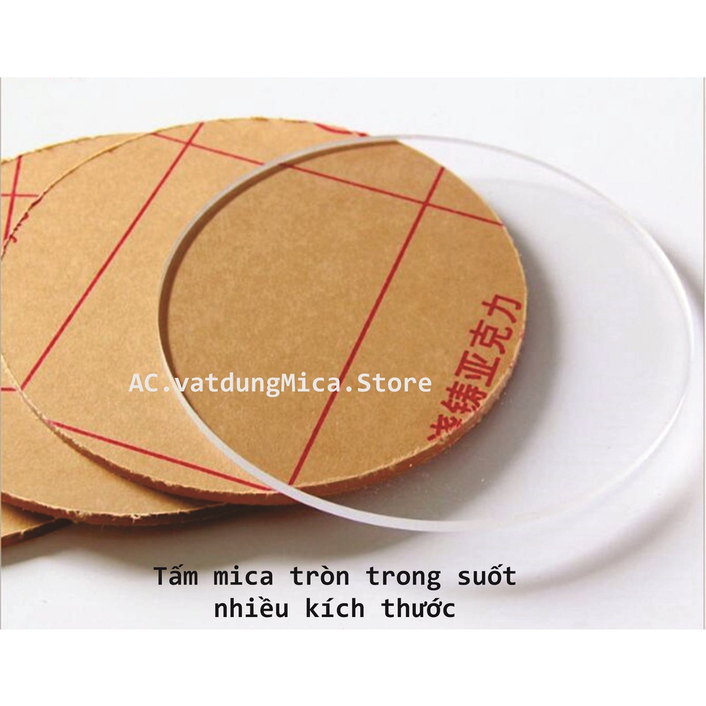 Mica tròn 2mm, kích thước theo yêu cầu