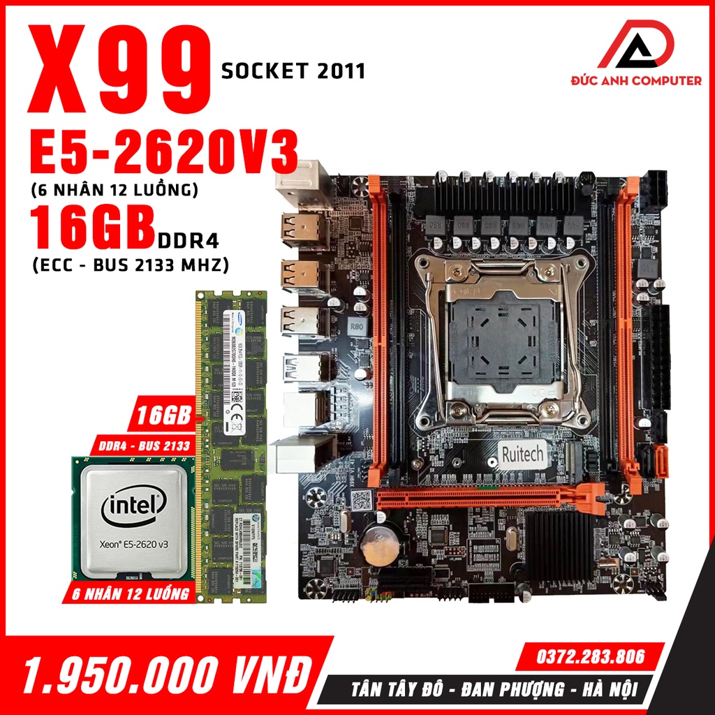 case máy tính COMBO Main X99 + CPU Xeon E5 2620 v3 + Ram 4 16GB ECC Buss 2133