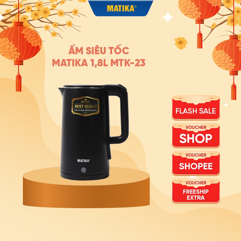 Ấm Siêu Tốc MATIKA 2.3L MTK-2023