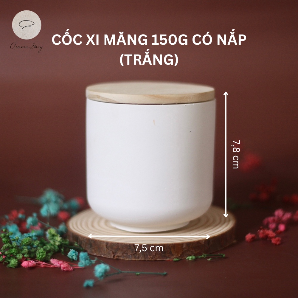 Cốc Xi Măng, Thuỷ Tinh Dùng Để Làm Nến Thơm Aroma Story Có Nắp Size 100g-200g