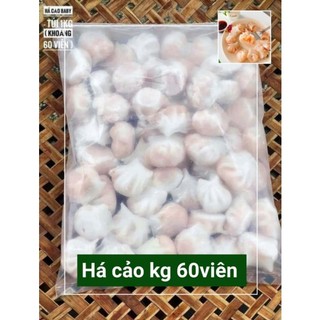 Há cảo tôm túi 1kg 40v hàng cty.
