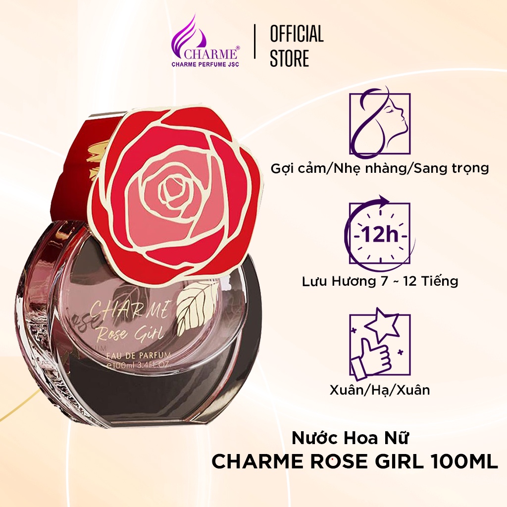 Nước hoa nữ cao cấp, Charme Rose Girl, hương hoa hồng, thanh mát, ngọt ngào, đầy quyến rũ, 100ml