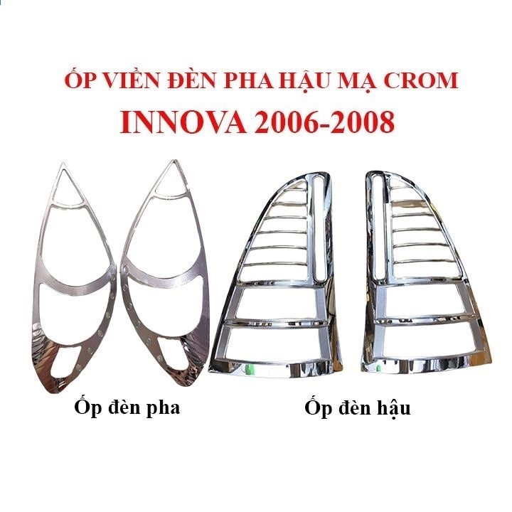 Ốp viền đèn pha hậu xe ô tô Innova 2006-2008 nhựa abs mạ crom cao cấp
