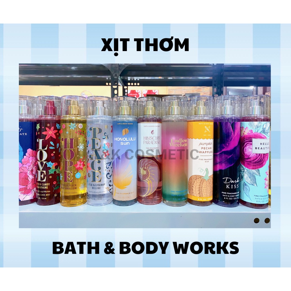 💝 XỊT THƠM BODY BATH & BODY WORKS 236ML