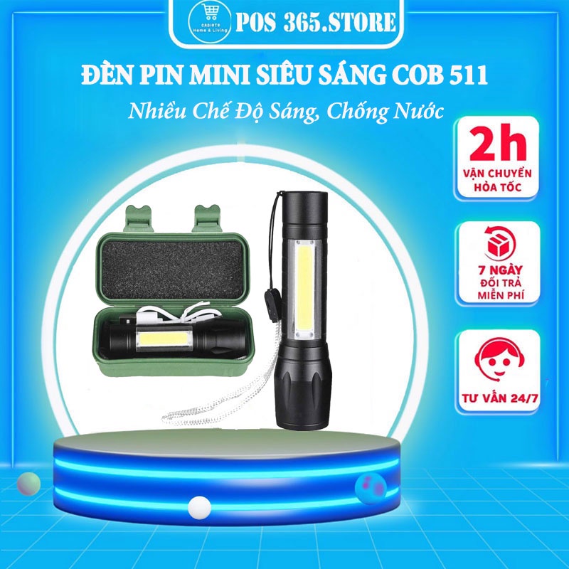 Đèn Pin Mini Siêu Sáng COB 511 Nhiều Chế Độ Sáng, Chống Nước - Có Zoom Tặng Hộp Đựng Pos365.Store