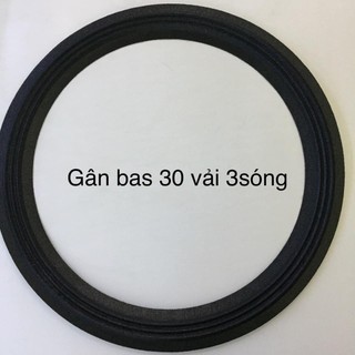 Gân loa bass 30 vải 3 sóng .-Linh kiện thay thế sửa chữa loa