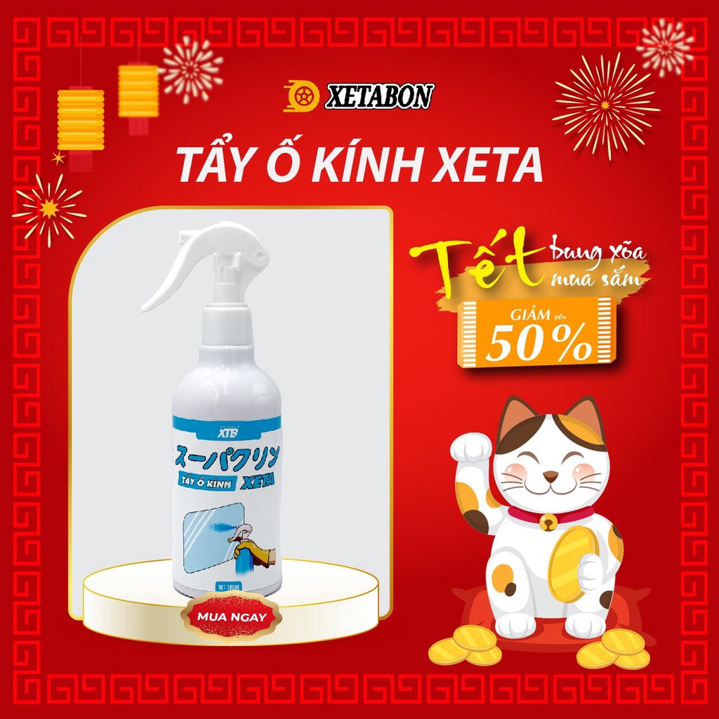 Tẩy ố kính ô tô Xeta 300ml, loại bỏ mọi vết cặn canxi, vết bẩn ố lâu ngày, chống bám nước, phù hợp cho mọi loại kính