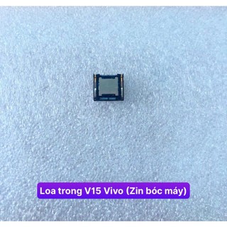Loa trong v15/y93/y91 vivo